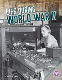 Life_During_World_War_II