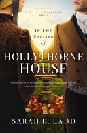 In_the_Shelter_of_Hollythorne_House