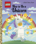 How_To_Be_A_Unicorn__Lego_Rpara_