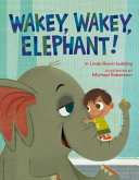 Wakey__Wakey__Elephant_