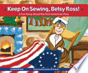 Keep_on_sewing__Betsy_Ross_