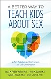 A_better_way_to_teach_kids_about_sex
