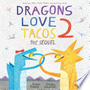 Dragons_Love_Tacos_2_The_Sequel