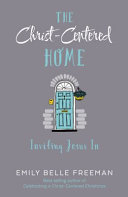 The_Christ-centered_home