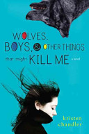 Wolves__boys____other_things_that_might_kill_me