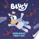 Good_Night__Fruit_Bat