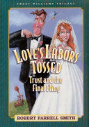 Love_s_labors_tossed__Trust_and_the_final_fling