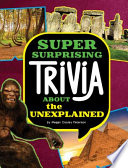 Super_Surprising_Trivia_About_the_Unexplained