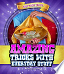 Amazing_tricks_with_everyday_stuff