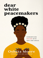 Dear_White_Peacemakers__Dismantling_Racism_with_Grit_and_Grace