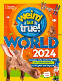 Weird_But_True__World__2024