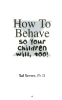 How_to_behave_so_your_children_will__too__a_collection_of_entertaining_stories_and_practical_ideas_gathered_from_real_parents