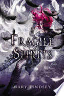 Fragile_Spirits